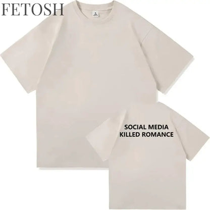 2025 Social Media Killed Romance Summer T Shirt Men Women Aesthetic Valentine's Print T-Shirt Couple Cotton Tee Tops Clothing